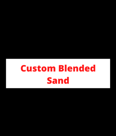 Custom Blended Sand